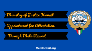 ministry of justice Kuwait Appointment