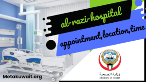 Al Razi Hospital Kuwait Appointment