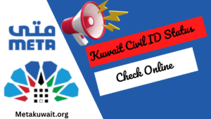 Kuwait Civil ID Status Check Online